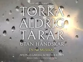 Torka aldrig tårar utan handskar