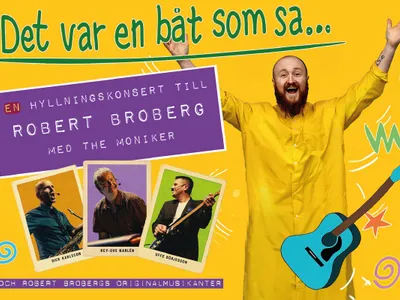 Det var en båt som sa... En hyllningskonsert till Robert Broberg